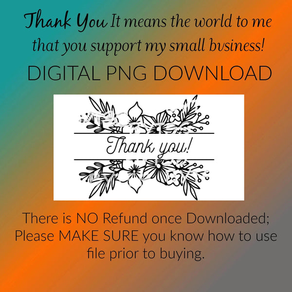 PNG Sticker Digital Download - Thank You Flower Thermal Printer Label Sticker